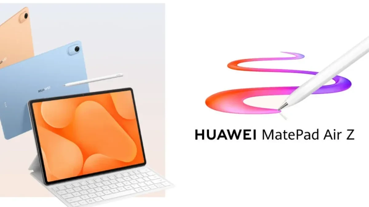 Huawei MatePad Air Z hadir dalam dua versi dengan layar PaperMatte 144Hz